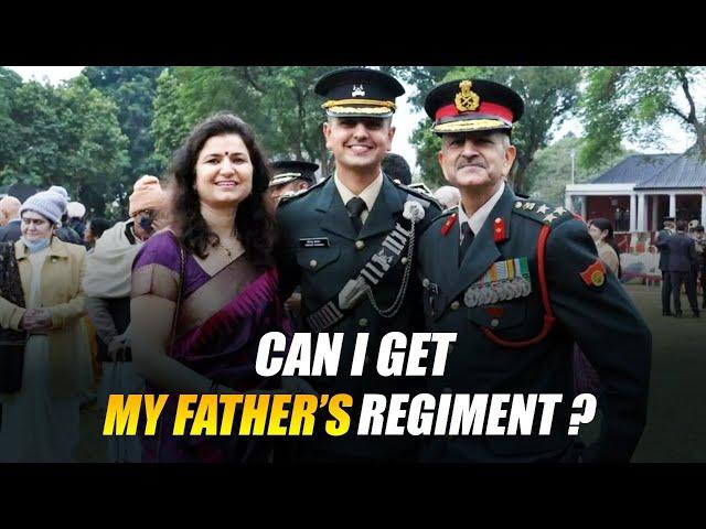 How Cadet Is Allotted Parent Regiment in Indian Army | Can I Get My Fathers Regiment