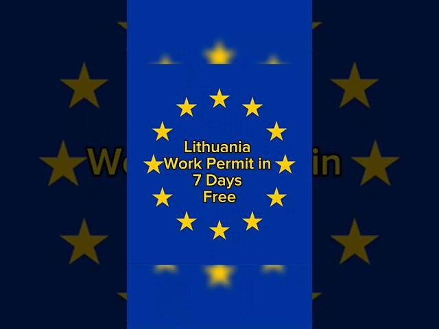 Lithuania  Free Work Permit in 7 Days Without Agents 2024