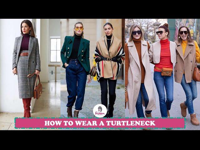 How to Style a Turtleneck | 2023 Fashion Trends | Turtleneck Outfits