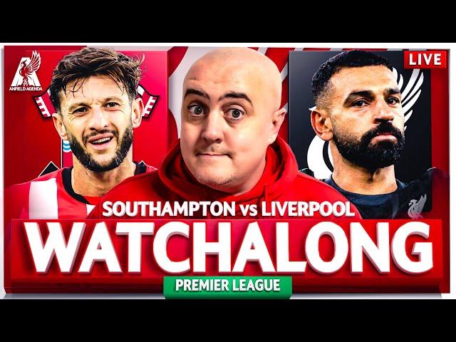 SOUTHAMPTON vs LIVERPOOL LIVE WATCHALONG with Craig