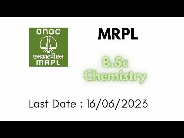 MRPL #bsc Chemistry #topupchemistry