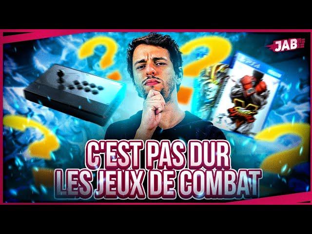 Comment commencer les jeux de combat ? - JAB