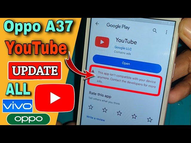 OPPO A37 YouTube Update Problem 2023 | This app is no longer compatible with your device. 2024