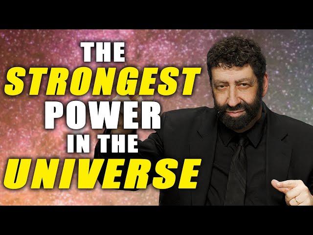 The Strongest Power In The Universe | Jonathan Cahn Sermon