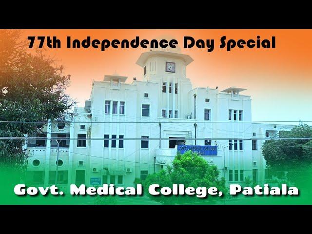 Govt. Medical College Patiala || 77th Independence Day Special || Mehak Cultural ||