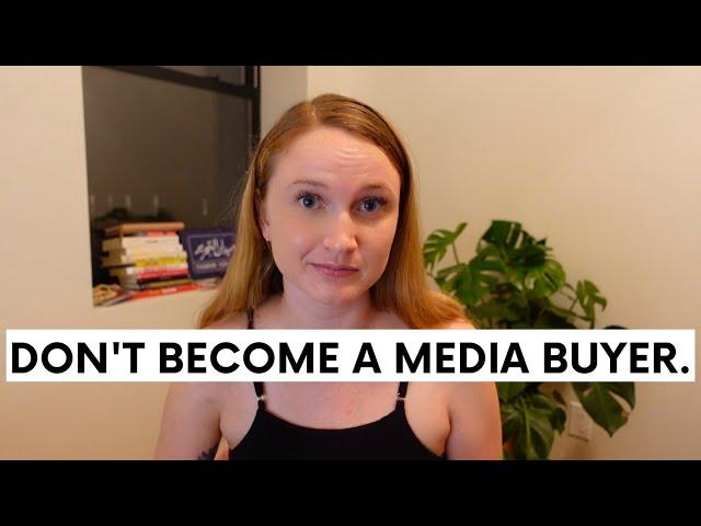 4 Reasons Why You Should NOT Become a Media Buyer