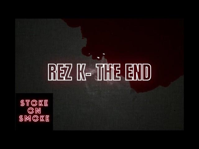 (SOS) BSAGE-REDSIDE REZ K - THE END