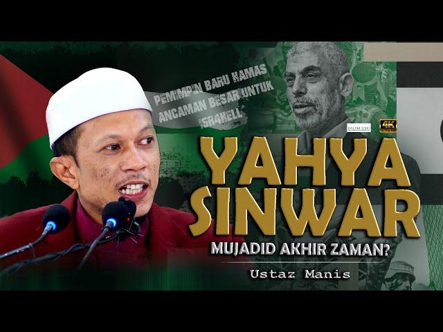 Apakah Mujadid Akhir Zaman Telah Muncul l Ustaz Manis