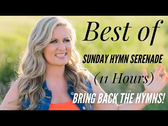 The Best of Sunday Hymn Serenade - Bring Back The Hymns (Rosemary Siemens)