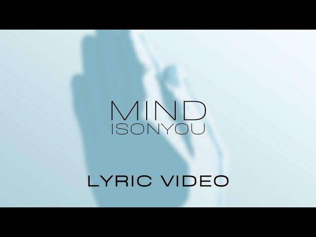 Mind is on you  - 1Timothy (Official Lyric Video)