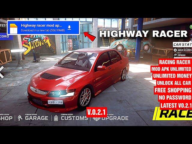 Highway Racer android mod apk unlimited money unlock all car latest v0.2.1