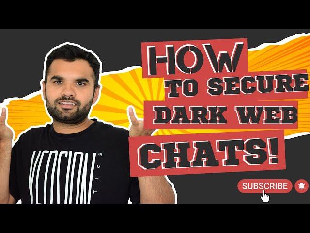 How to Secure Dark Web Chat | CyberSecurityTV