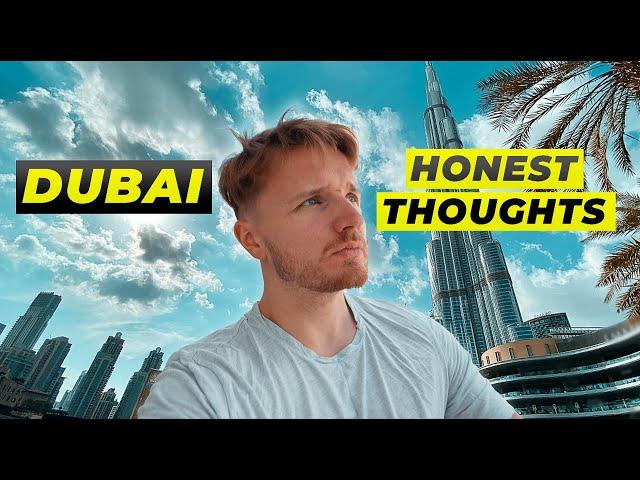 My Thoughts on Dubai after Being Away for 6 Months