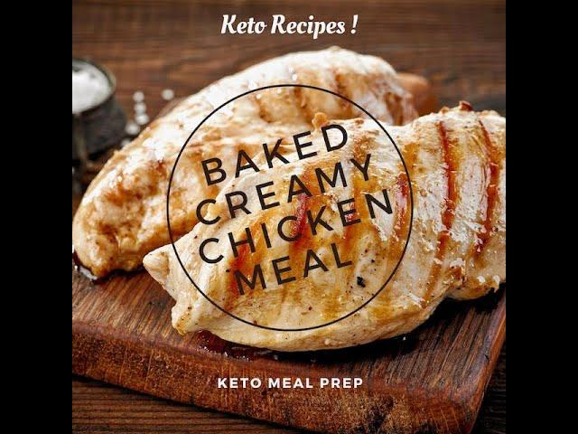 Keto Creamy Chicken Bake