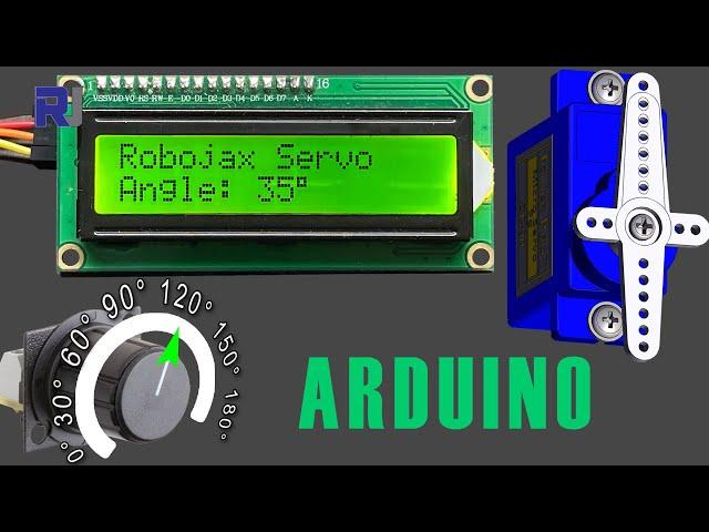 Servo Motor with Potentiometer and LCD with Arduino