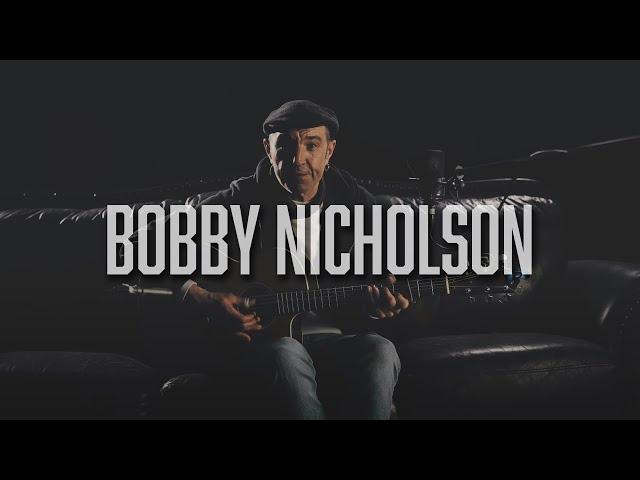 BOBBY NICHOLSON - LIVE IN SESSION