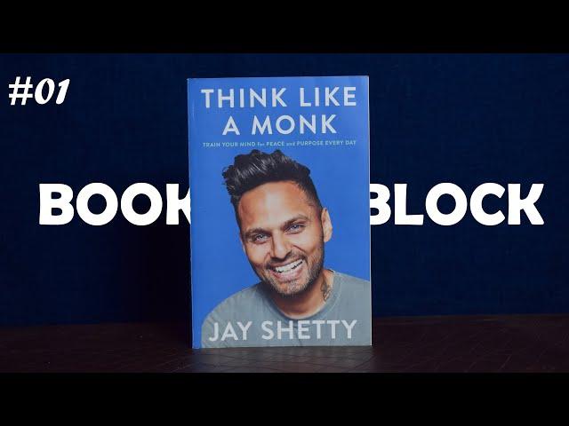 Think Like a Monk Book Review | Book Block #1