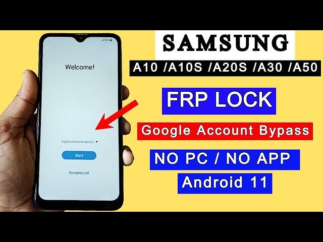 Samsung A10,A10S,A20S,A30,A50 FRP Bypass Android 11 | Google Account Unlock/FRP Unlock Without PC