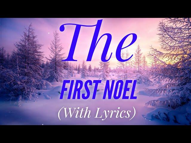 The First Noel (with lyrics) - The most BEAUTIFUL Christmas carol / hymn!