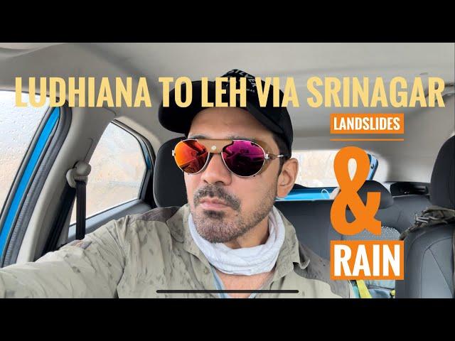 Ludhiana to Leh via Srinagar: Landslides & Rain. #srinagar  #abhinavshukla #vlog