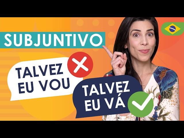 The Subjunctive in Portuguese -  Verb Tenses Explained