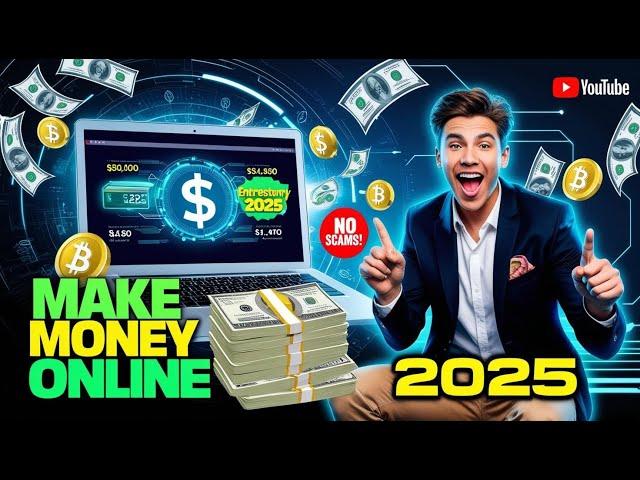 Legit Ways to Make Money Online in 2025 – No Scams, Just Real Cash!