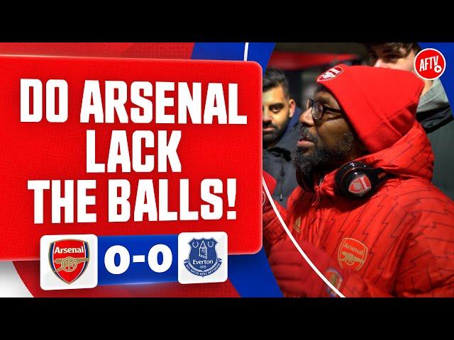 Do Arsenal Lack The Balls To Win The League! (TY argues with Fan) | Arsenal 0-0 Everton