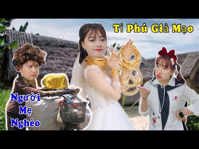 Người Con Là Tỉ Phú Giả Mạo | Hằng Nheo Official