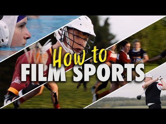 Sport Videography Tips - How to Film Sports Videos