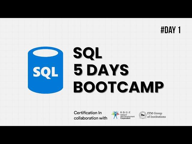 Day 1 | Introduction to SQL and Databases