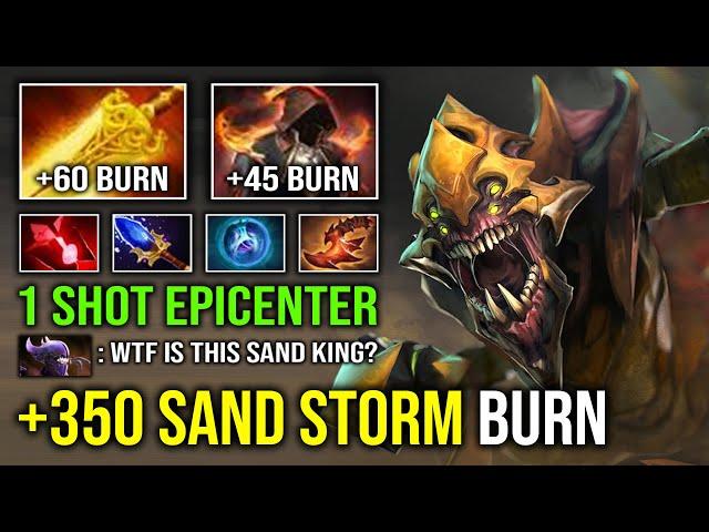 WTF 350 Unlimited Burn DPS Radiance Sand Storm with 1 Shot Epicenter Solo Mid Sand King Dota 2