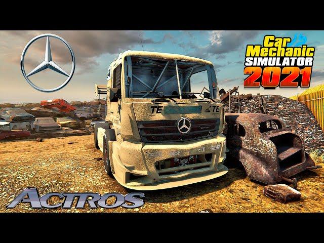 Mercedes-Benz Actros restoration - Car Mechanic Simulator 2021