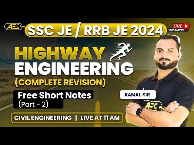 Complete Subject 1 Video | Highway Engineering -Marathon #2| Civil Engineering |SSC JE & RRB JE 2024