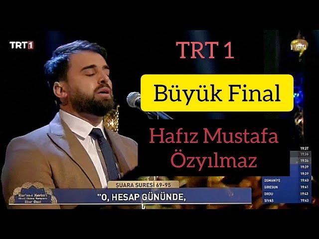 KURAN'I KERİM'İ GÜZEL OKUMA YARIŞMASI BÜYÜK FİNAL -  MUSTAFA ÖZYILMAZ