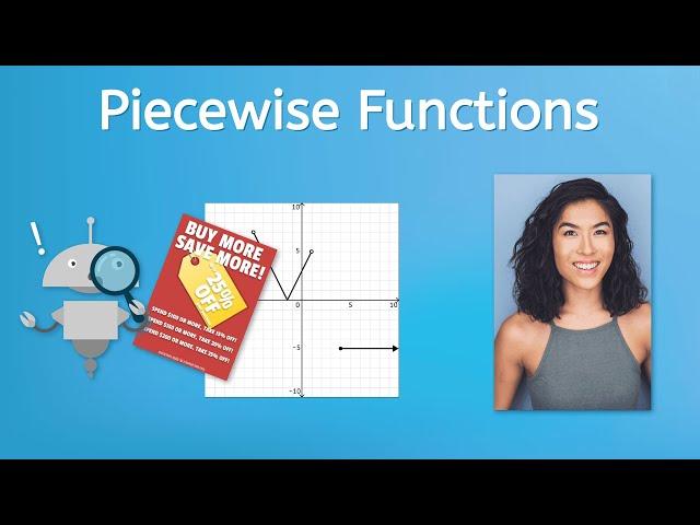 Piecewise Functions - Precalculus for Teens!