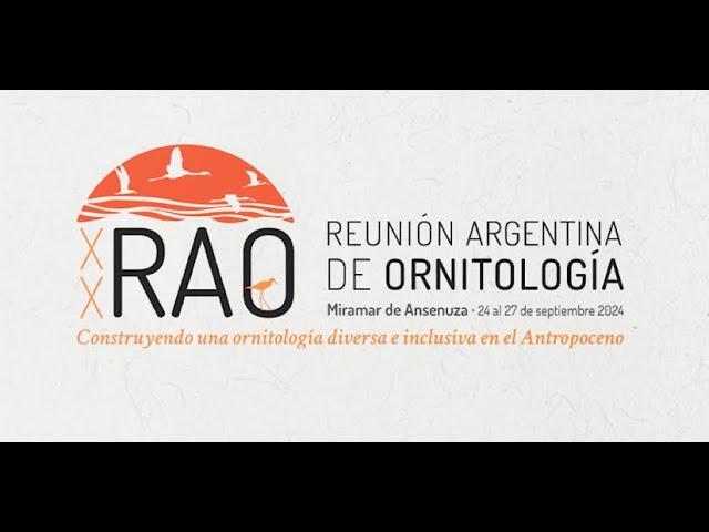 Conferencia XX RAO: La ecología de caracteres funcionales. Por Facundo Palacio