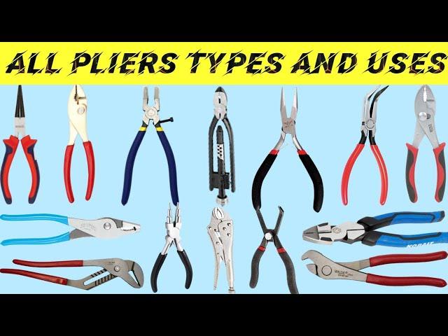 All types of pliers and uses | types of pliers and their uses | technical dani team