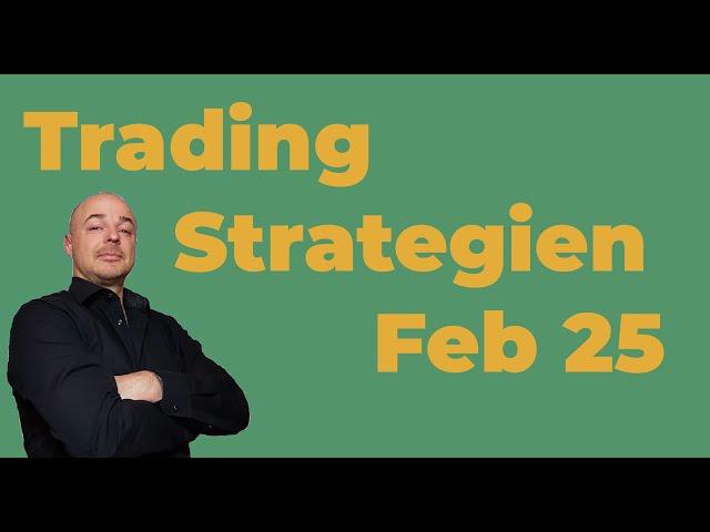 Trading Strategien Für Februar 2025 #trading #finanzen