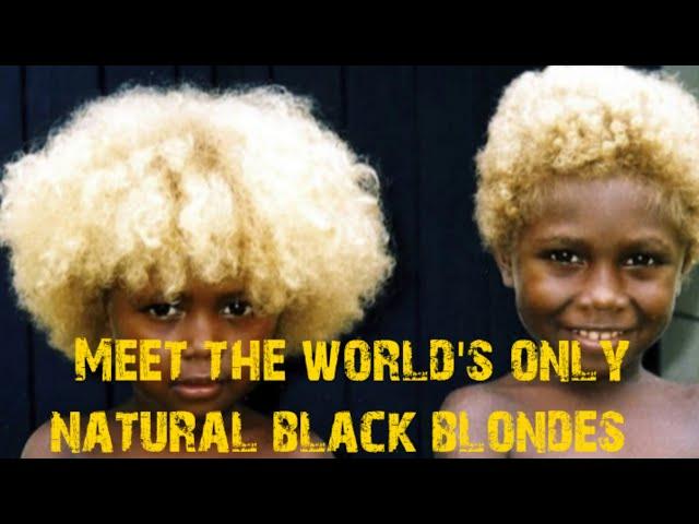 Melanesians: Meet the world's only natural black blondes