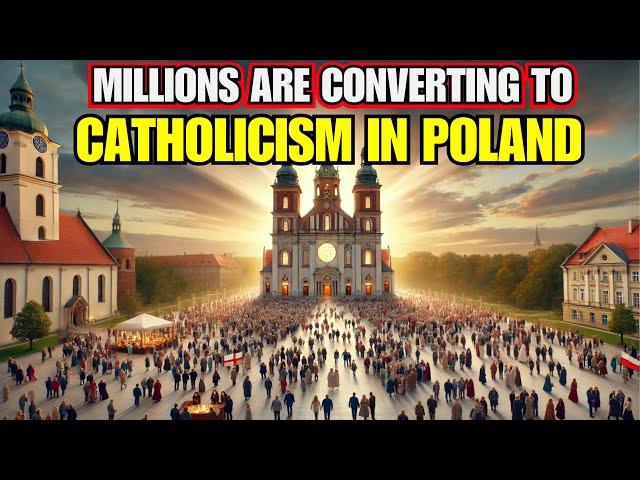 Millions are Converting to Catholicism in Poland | Catholic Documentary