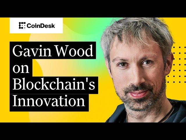 Gavin Wood on DeFi, Music and the Future of Blockchain | CoinDesk Spotlight