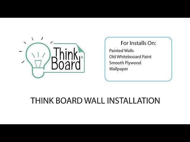 Think Board Install Video