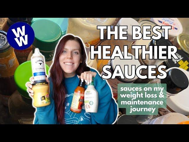 THE BEST HEALTHIER SAUCES | my favorite sauces on my weight loss/maintenance journey | WW points