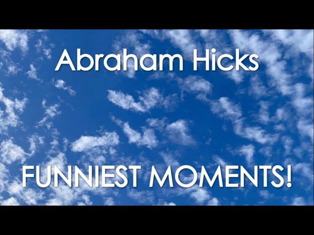 Abraham Hicks - FUNNIEST MOMENTS! (No ads)