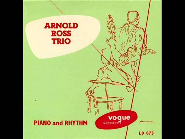 Arnold Ross Trio - Can I Dream, Can't I?