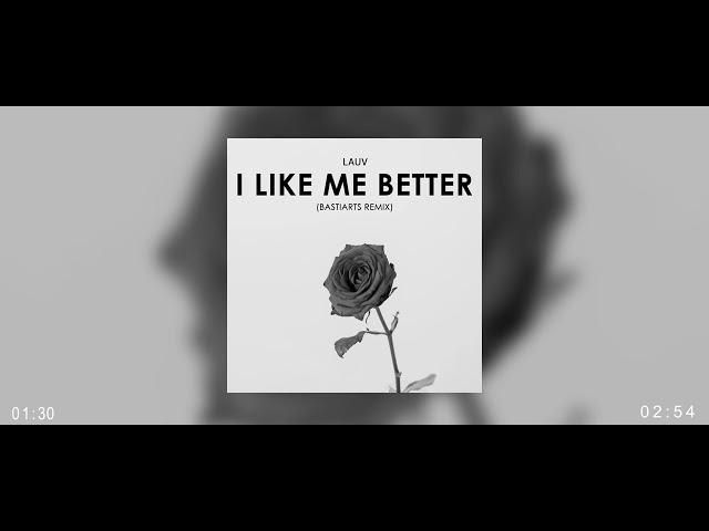 LAUV - I like me better (BastiArts Remix)