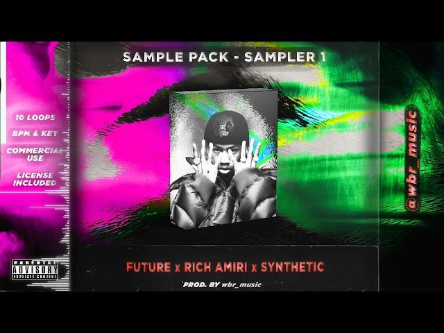 Free Loop Kit - Sampler One (Future, Rich Amiri, Synthetic, Futuristic)