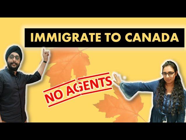 How to Immigrate to Canada without paying an agent 