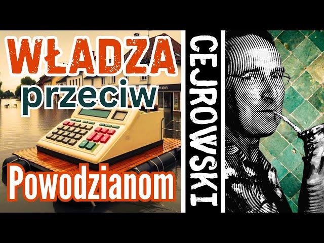 Władza przeciw powodzianom SDZ273/3 2024/9/24