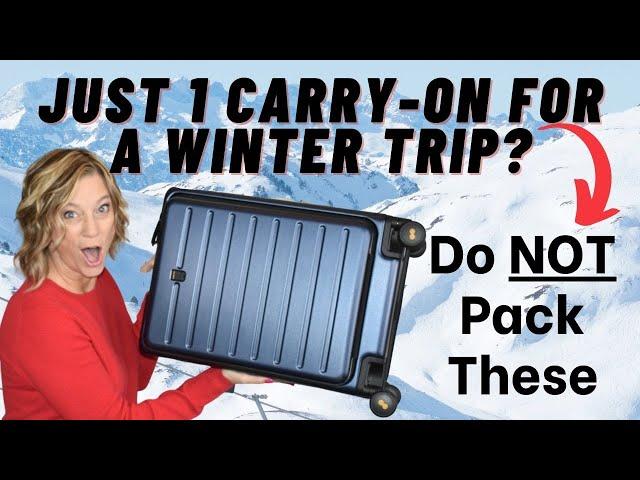 How to Pack for a Cold Winter Vacation in ONLY a Carry-On Bag (Plus: What NOT to Pack)